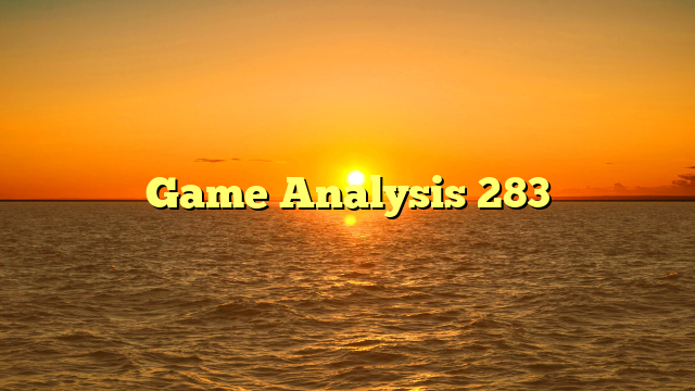 Game Analysis 283