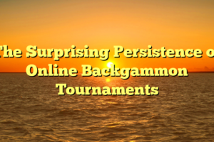 The Surprising Persistence of Online Backgammon Tournaments